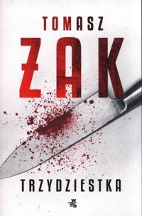 Trzydziestka - Żak Tomasz - książka