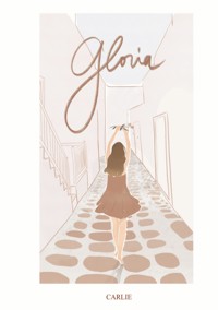 Gloria - Carlie - ebook