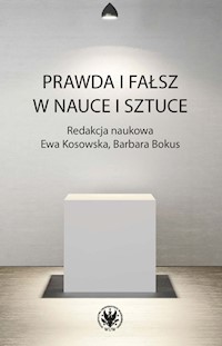 Prawda i fałsz w nauce i sztuce -  - książka