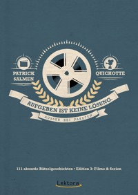 Aufgeben ist keine Lösung. Außer bei Paketen. - Patrick Salmen - ebook