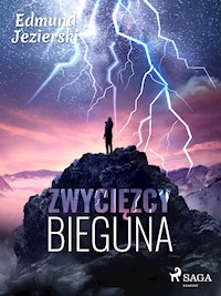 Zwycięzcy bieguna. Powieść fantastyczna - Edmund Jezierski - ebook + audiobook