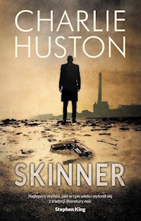 Skinner - Charlie Huston - książka