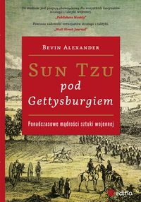 Sun Tzu pod Gettysburgiem - Alexander Bevin - książka