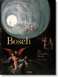 Bosch The Complete Works - Fischer Stefan - książka