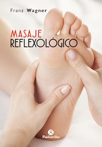 Masaje reflexológico (Color) - Franz Wagner - ebook