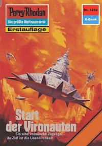 Perry Rhodan 1252: Start der Vironauten - Ernst Vlcek - ebook