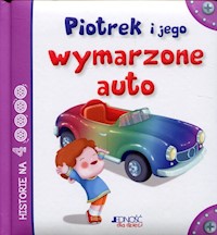 Piotrek i jego wymarzone auto -  - książka