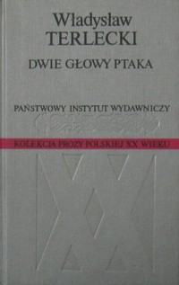 Dwie głowy ptaka - Władysław Terlecki - ebook