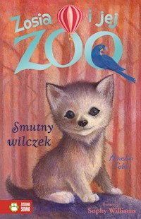 Zosia i jej zoo Smutny wilczek - Cobb Amelia - książka