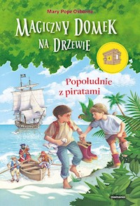 Popołudnie z piratami 4 - Osborne Mary Pope - książka