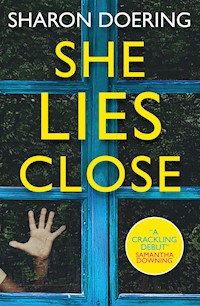 She Lies Close - Sharon Doering - ebook