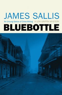 Bluebottle - James Sallis - ebook
