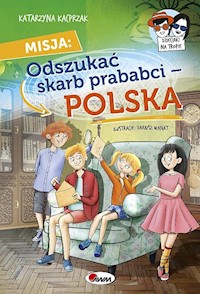 Misja Odszukać Skarb prababci Polska - Katarzyna Kacprzak - książka