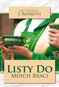 Listy do moich braci - ROSSETTI STEPHEN J. - książka
