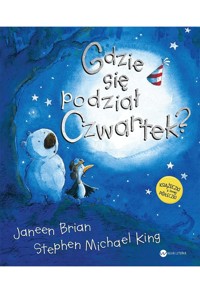 Gdzie się podział czwartek - Brian Janeen King Stephen Michael - książka