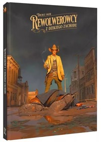 Rewolwerowcy z Dzikiego Zachodu - Oger Tiburce - książka