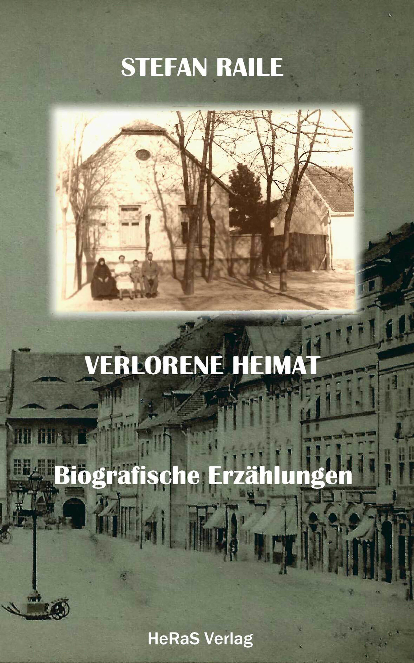 Verlorene Heimat - Stefan Raile - ebook