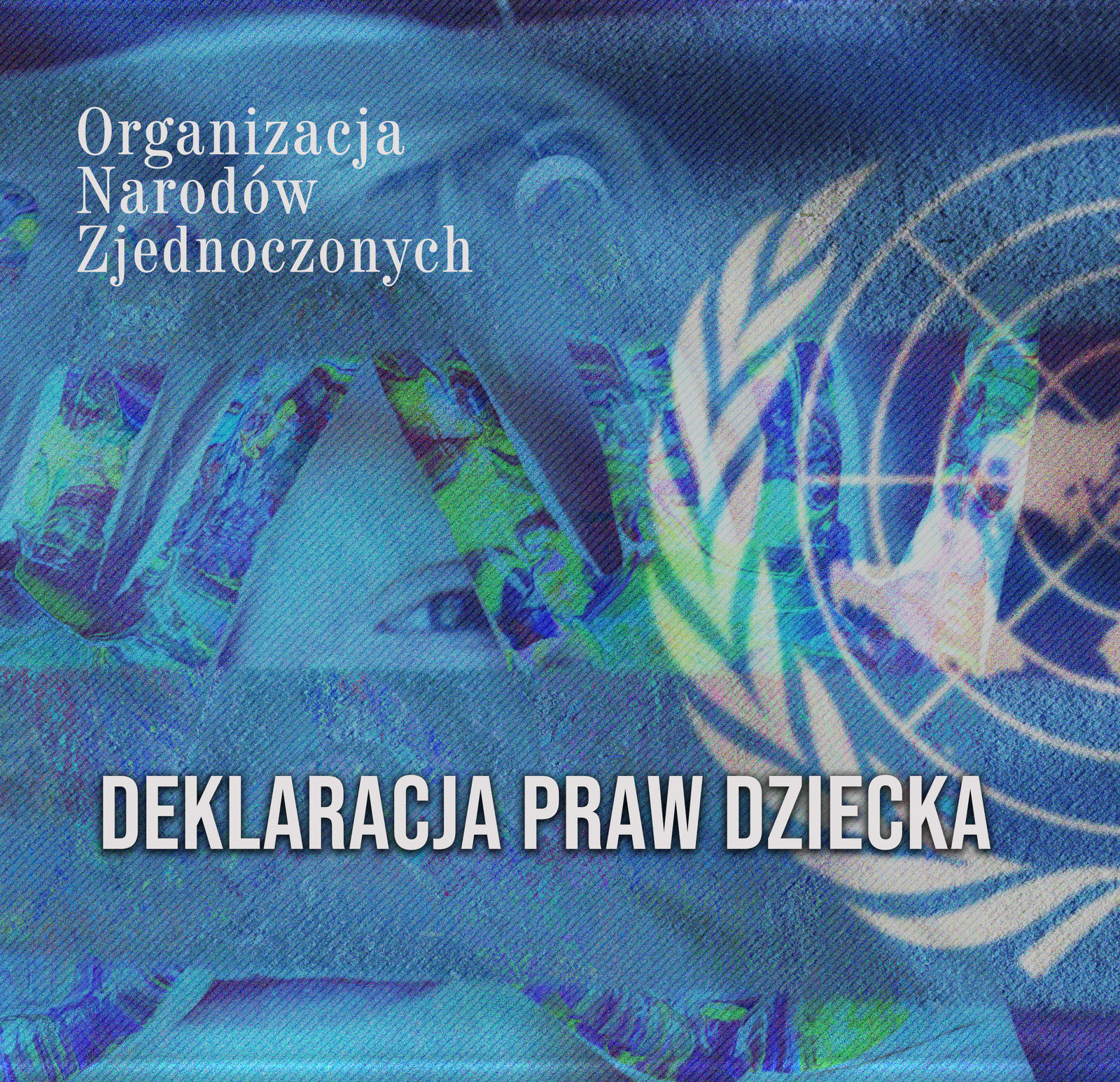 Deklaracja Praw Dziecka