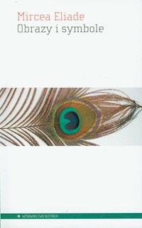 Obrazy i symbole - Mircea Eliade - książka