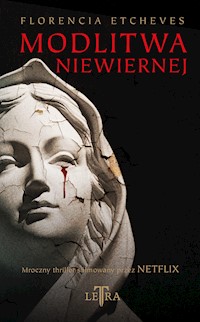 Modlitwa niewiernej - Etcheves Florencia - ebook + książka