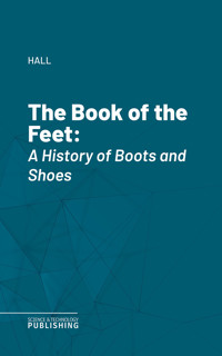 The Book of the Feet - Hall - ebook