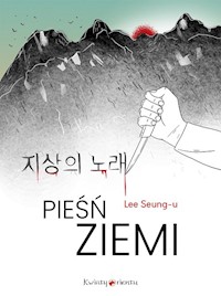 Pieśń ziemi - Seung-U Lee - książka