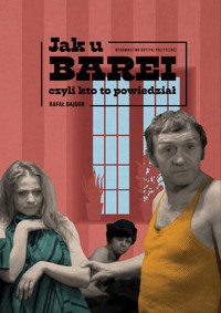 Jak u Barei, czyli kto to powiedział - Rafał Dajbor  - książka