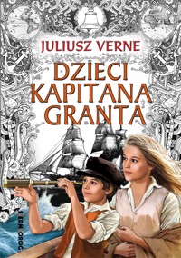 Dzieci kapitana Granta - Juliusz Verne - ebook + książka