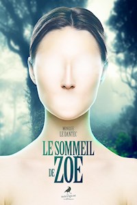 Le Sommeil de Zoé - Monique Le Dantec - ebook
