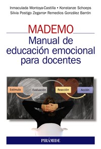MADEMO. Manual de educación emocional para docentes - Inmaculada Montoya-Castilla - ebook