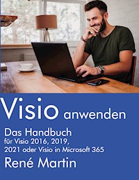 Visio anwenden - Rene Martin - ebook