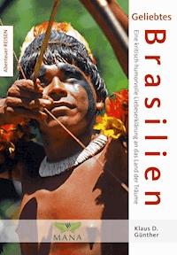 Geliebtes Brasilien - Klaus D. Günther - ebook