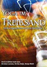 Yoga im Treibsand - Kirsten Levene - ebook