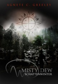 MISTY DEW 2 - Agnete C. Greeley - ebook
