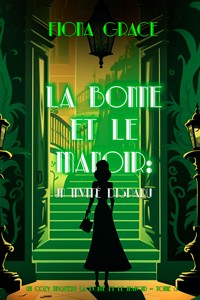 La Bonne et le Manoir : Un Invité Disparu (Un Cozy Mystery La Bonne et le Manoir – Tome 3) - Fiona Grace - ebook