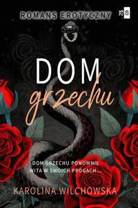 Dom grzechu. Tom 3 - Wilchowska Karolina - ebook