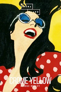 Crome Yellow - Aldous Huxley - ebook + audiobook