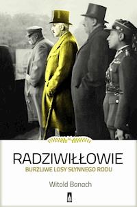 Radziwiłłowie - Witold Banach - ebook + książka