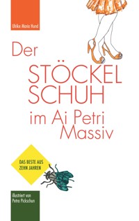Der Stöckelschuh im Ai Petri Massiv - Ulrike Maria Hund - ebook