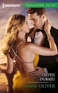 Złoto Dubaju - Oliver Anne - ebook
