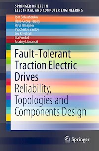 Fault-Tolerant Traction Electric Drives - Igor Bolvashenkov - ebook
