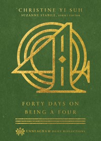 Forty Days on Being a Four - Christine Yi Suh - ebook