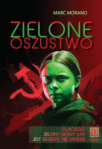 Zielone oszustwo - Morano Marc - książka