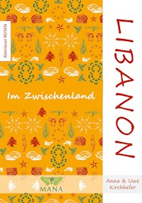 Libanon - Anna Kirchhefer - ebook