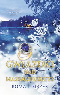 Gwiazdki nad Massachusetts - Roma J. Fiszer - ebook + audiobook + książka