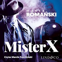 Mister X. Kryminały przedwojennej Warszawy. Tom 6 - Marek Romański - audiobook
