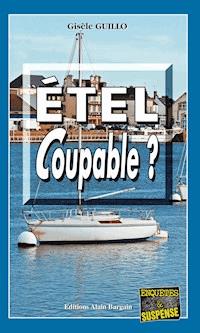 Étel coupable ? - Gisèle Guillo - ebook