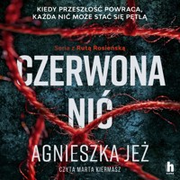 Czerwona nić - Agnieszka Jeż - ebook + audiobook + książka