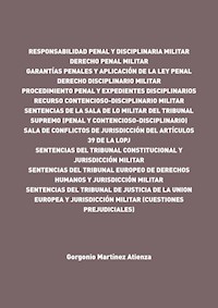 Responsabilidad penal y disciplinaria militar - Gorgonio Martínez Atienza - ebook
