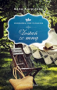 Zostań ze mną - Anna Karpińska - audiobook + książka